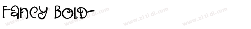 Fancy Bold字体转换 Fancy Bold字体转换